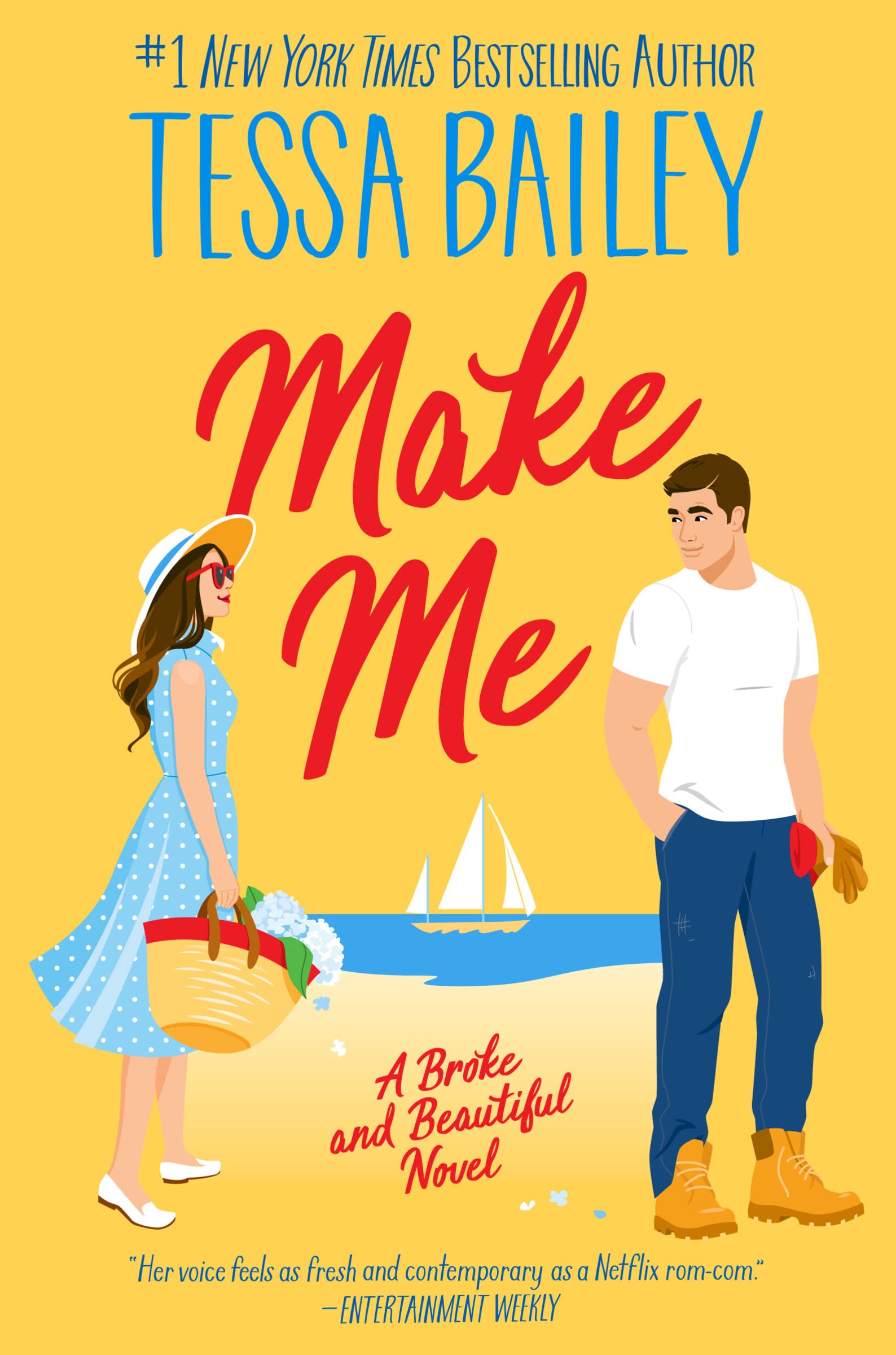 Make Me: a Broke And Beautiful Novel: 3