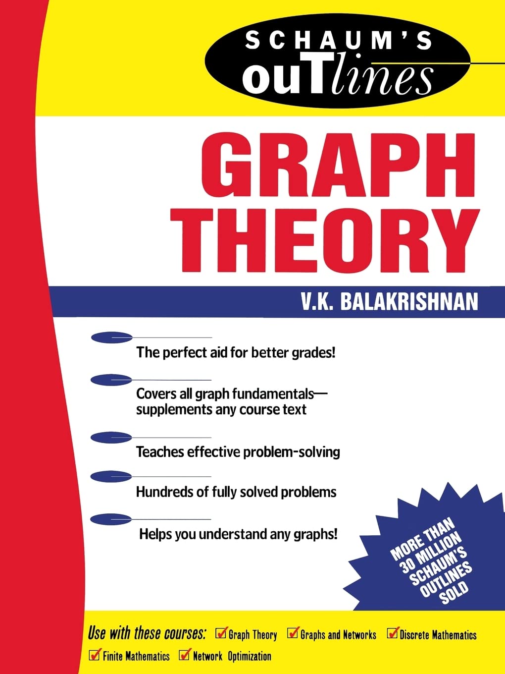 Schaum's Outline of Graph Theory: Including Hundreds of Solved Problems