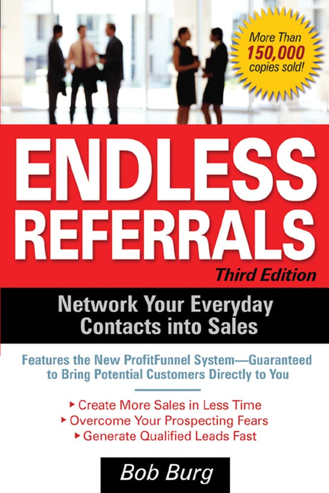 Endless Referrals, Third Edition