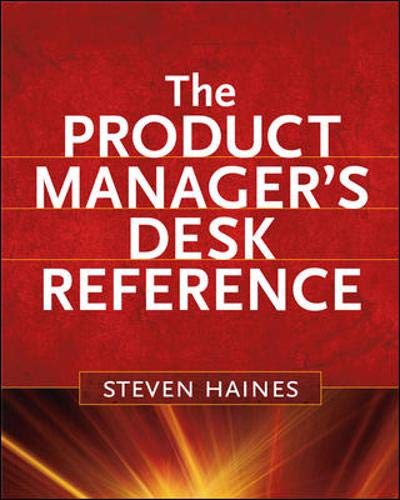 The Product Managers Desk Reference