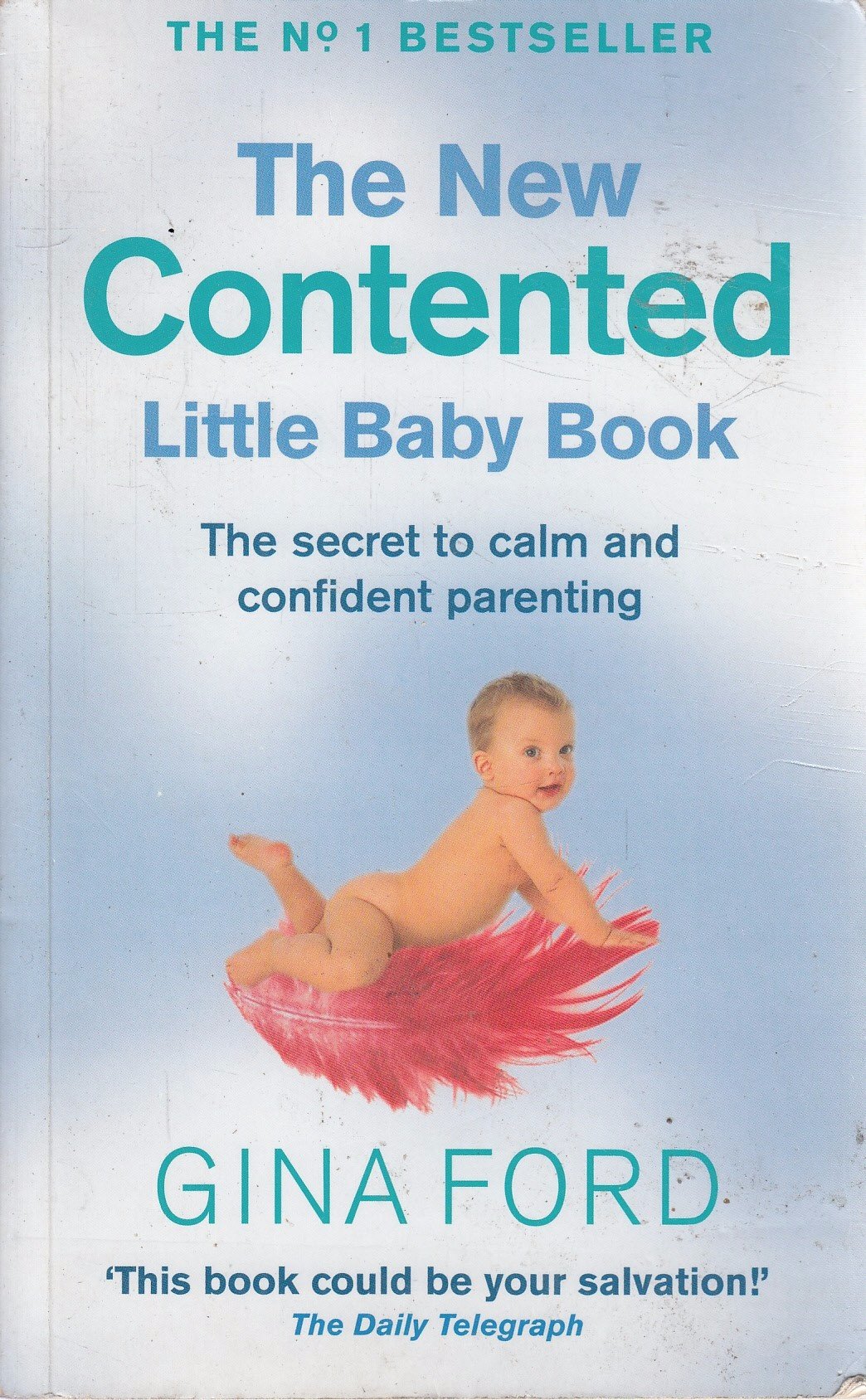 The New Contented Little Baby Book