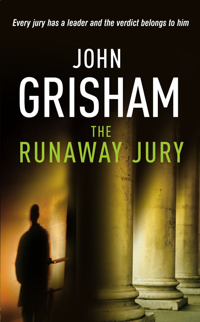 The Runaway Jury Grisham, John