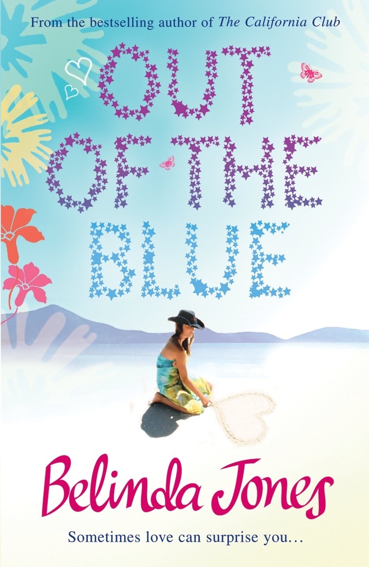 Out of The Blue: The Perfect Summer Read – a Delightful And Deliciously Funny Rom-com about Secret Desires