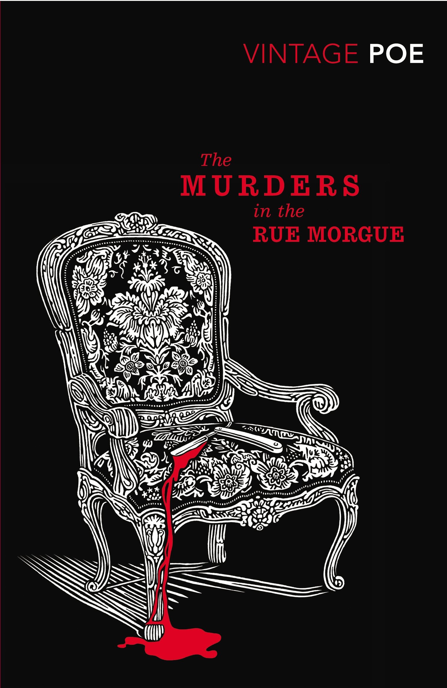 The Murders in The Rue Morgue: The Dupin Tales