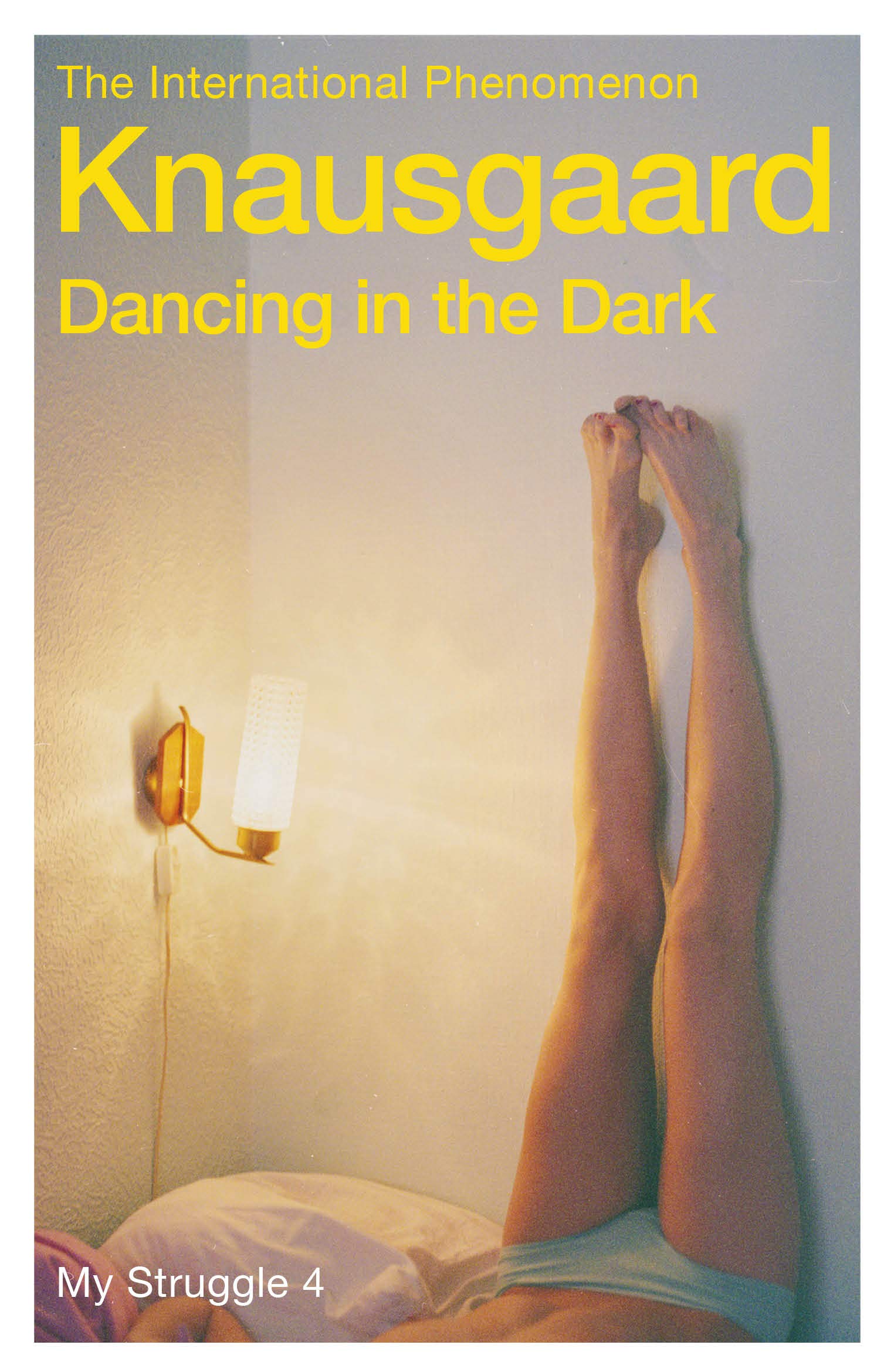 Dancing in The Dark: My Struggle Book 4