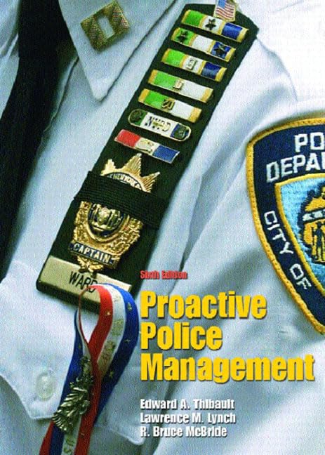 Proactive Police Management