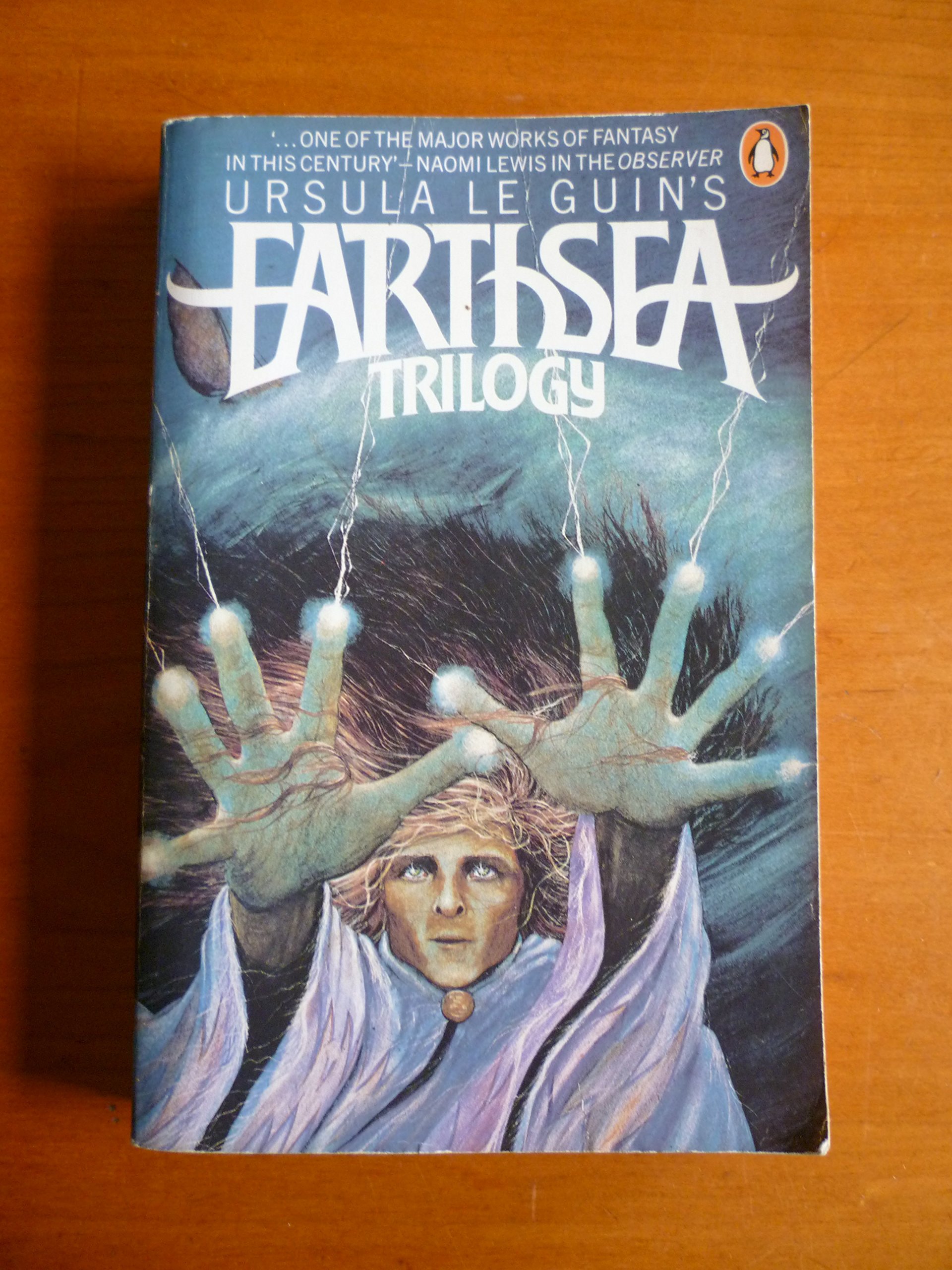 The Earthsea Trilogy: a Wizard of Earthsea; The Tombs of Atuan; The Farthest Shore Ursula Le Guin