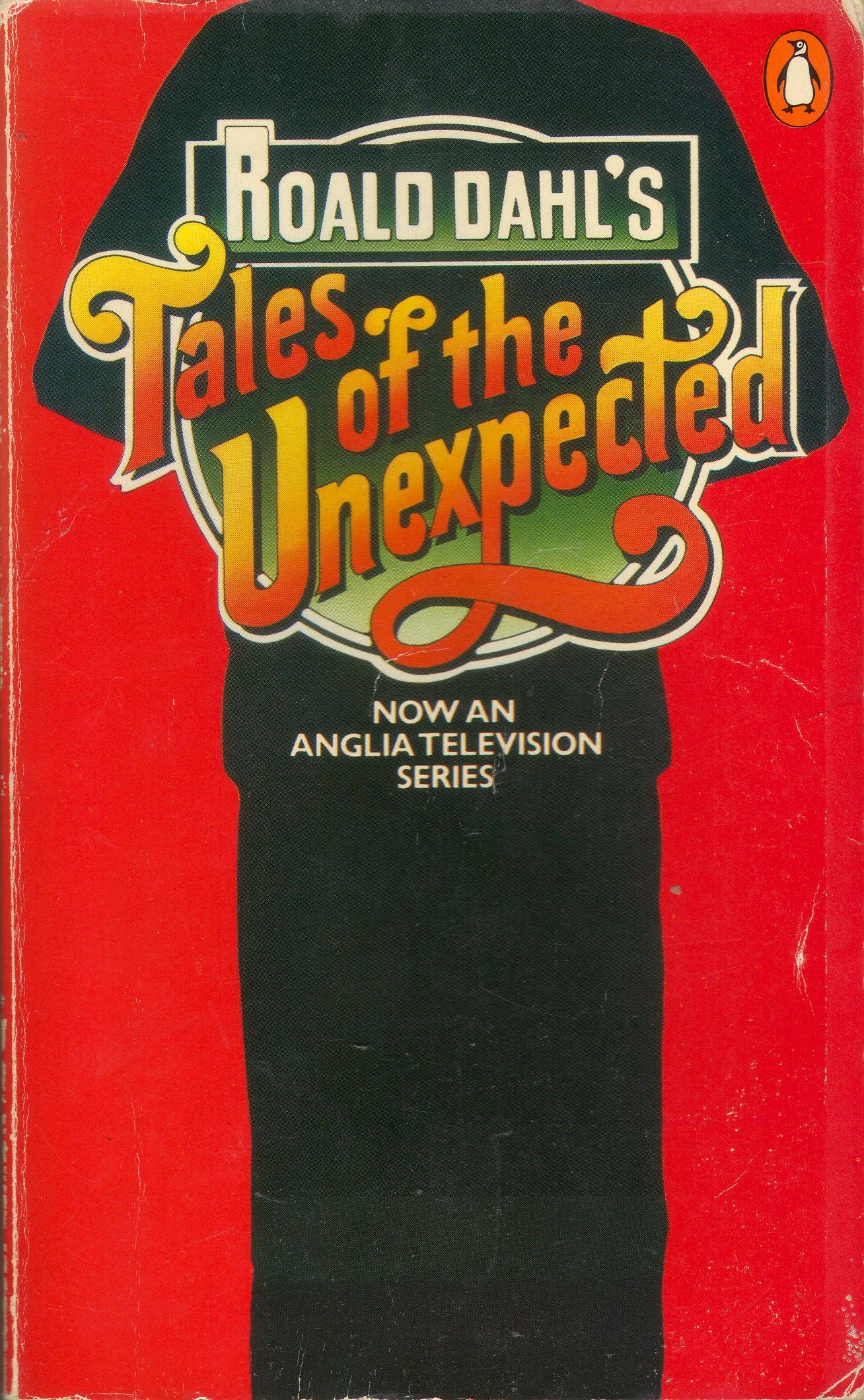 Tales of The Unexpected