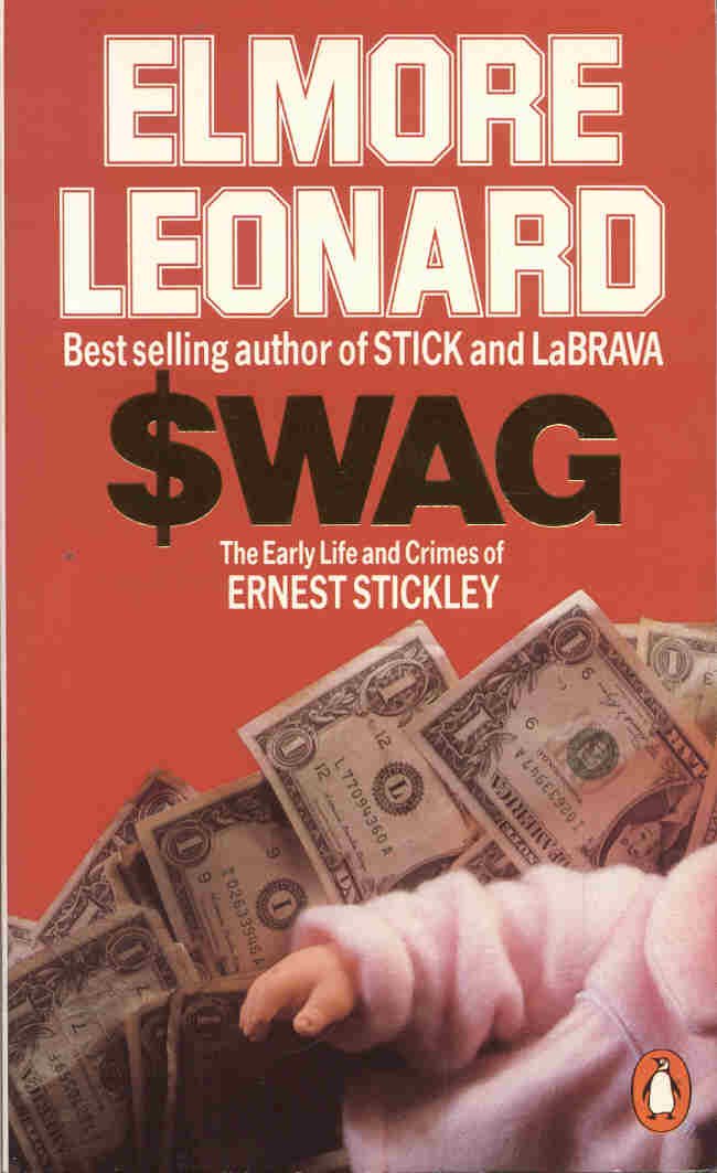 Swag: The Early Life And Crimes of Ernest Stickley in Detroit