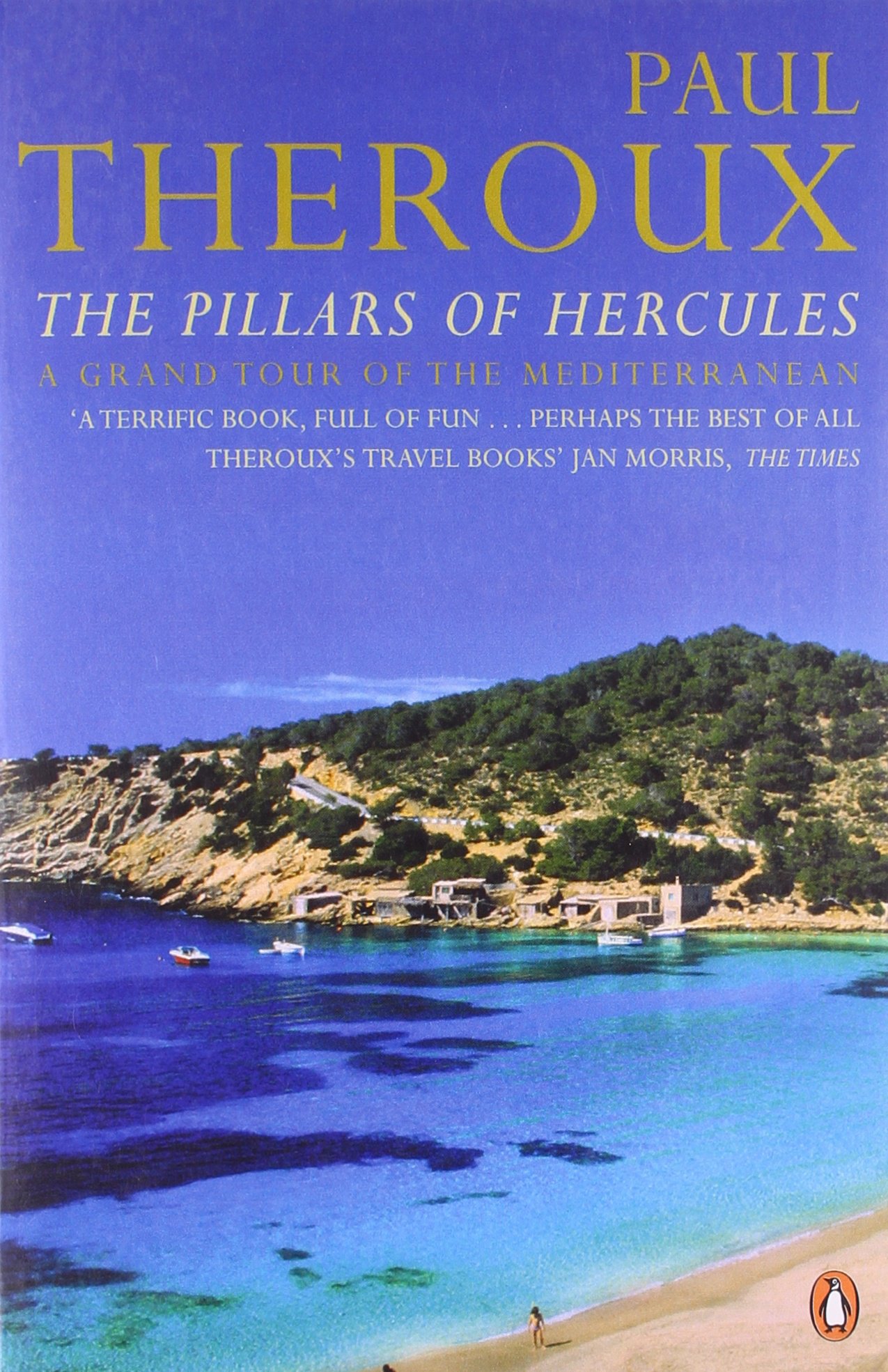 The Pillars of Hercules: a Grand Tour of The Mediterranean