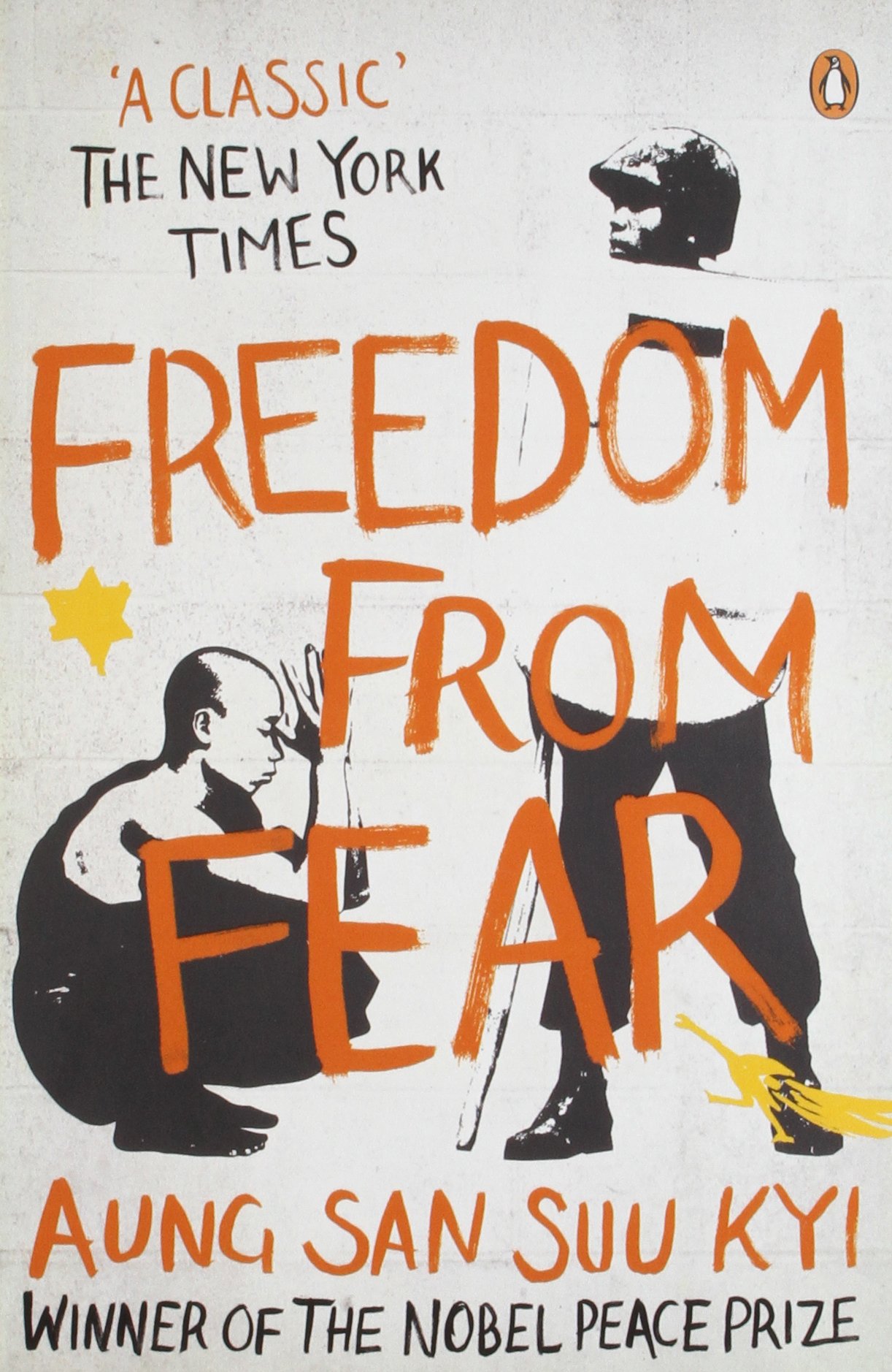 Freedom from Fear and Other Writings