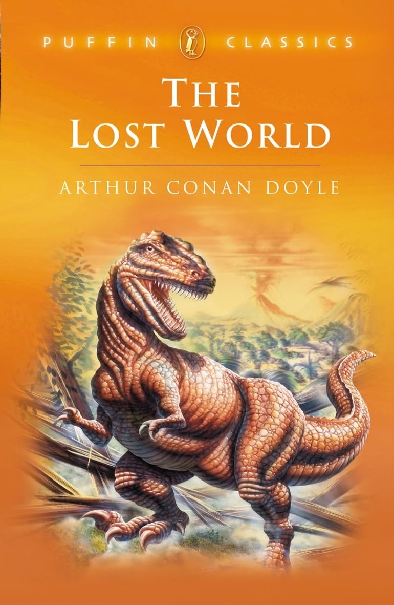 The Lost World: Being An Account of The Recent Amazing Adventures of Professor E. Challenge