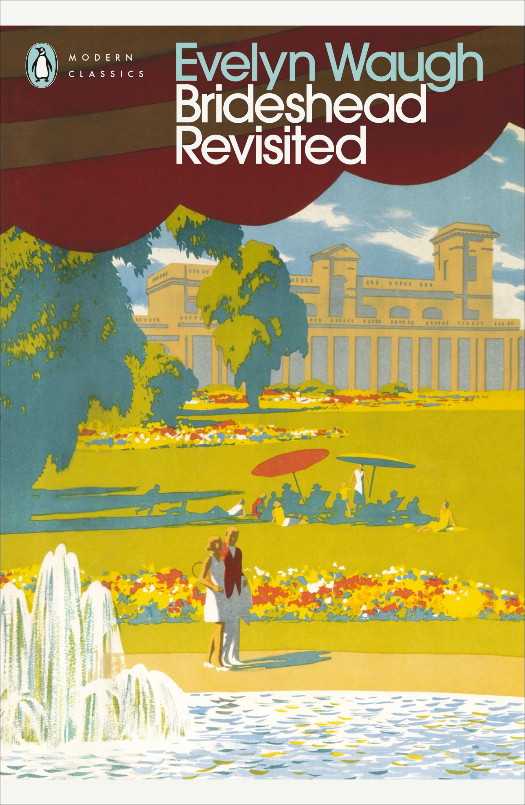 Brideshead Revisited: The Sacred And Profane Memories of Captain Charles Ryder