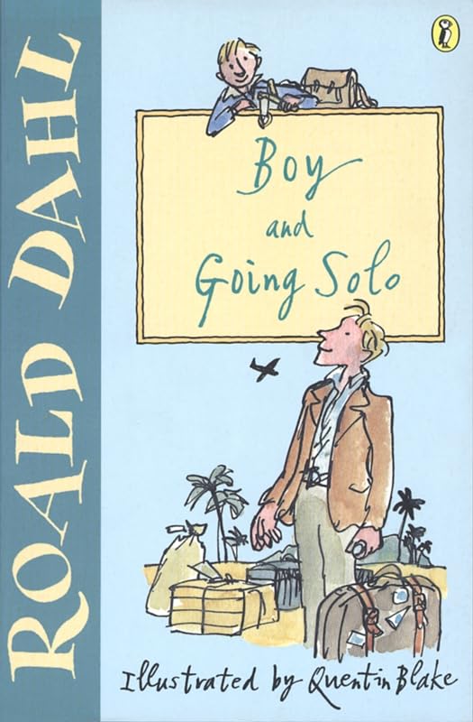 Boy And Going Solo by Roald Dahl. 9780141311418