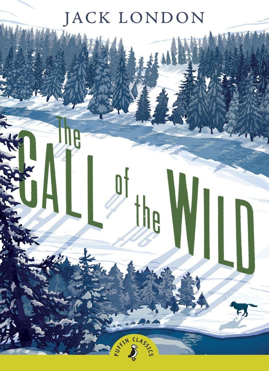 The Call of The Wild: 120th Anniversary Edition