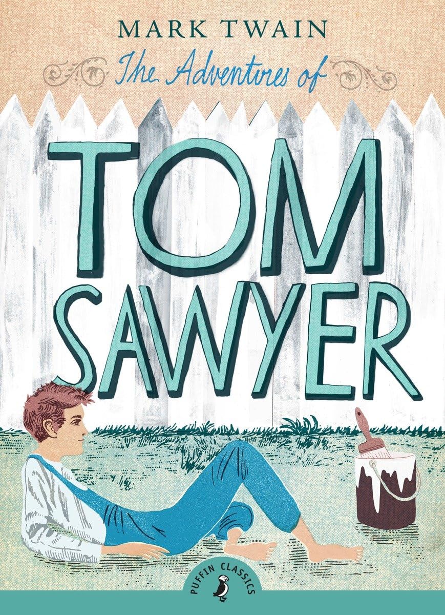 The Adventures of Tom Sawyer: Mark Twain Twain, Mark And Peck, Richard