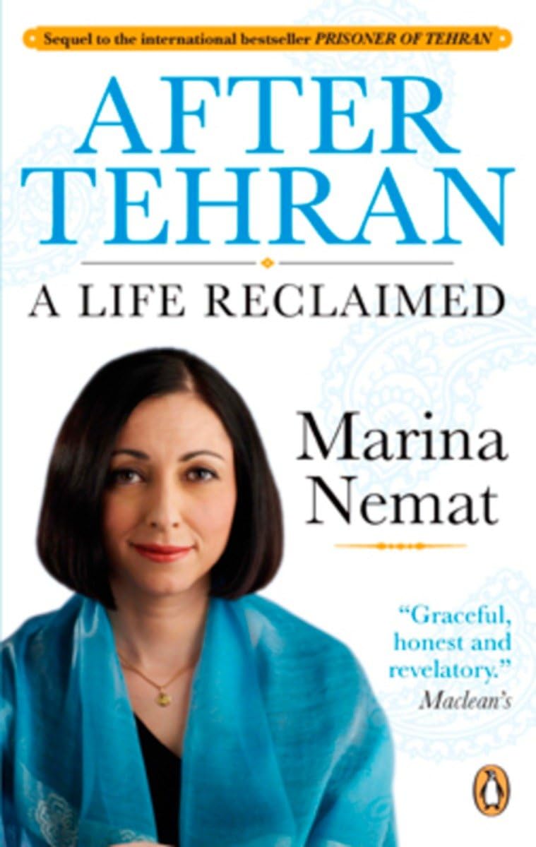 After Tehran: a Life Reclaimed