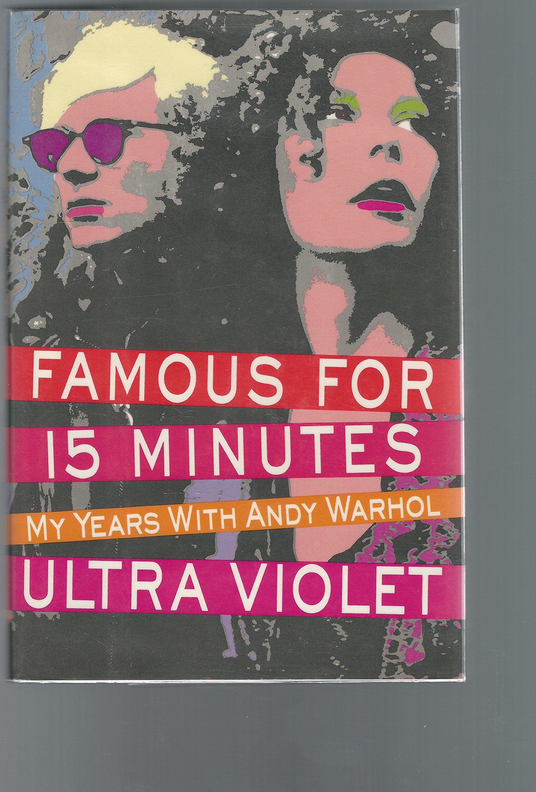 Famous for 15 Minutes: My Years with Andy Warhol