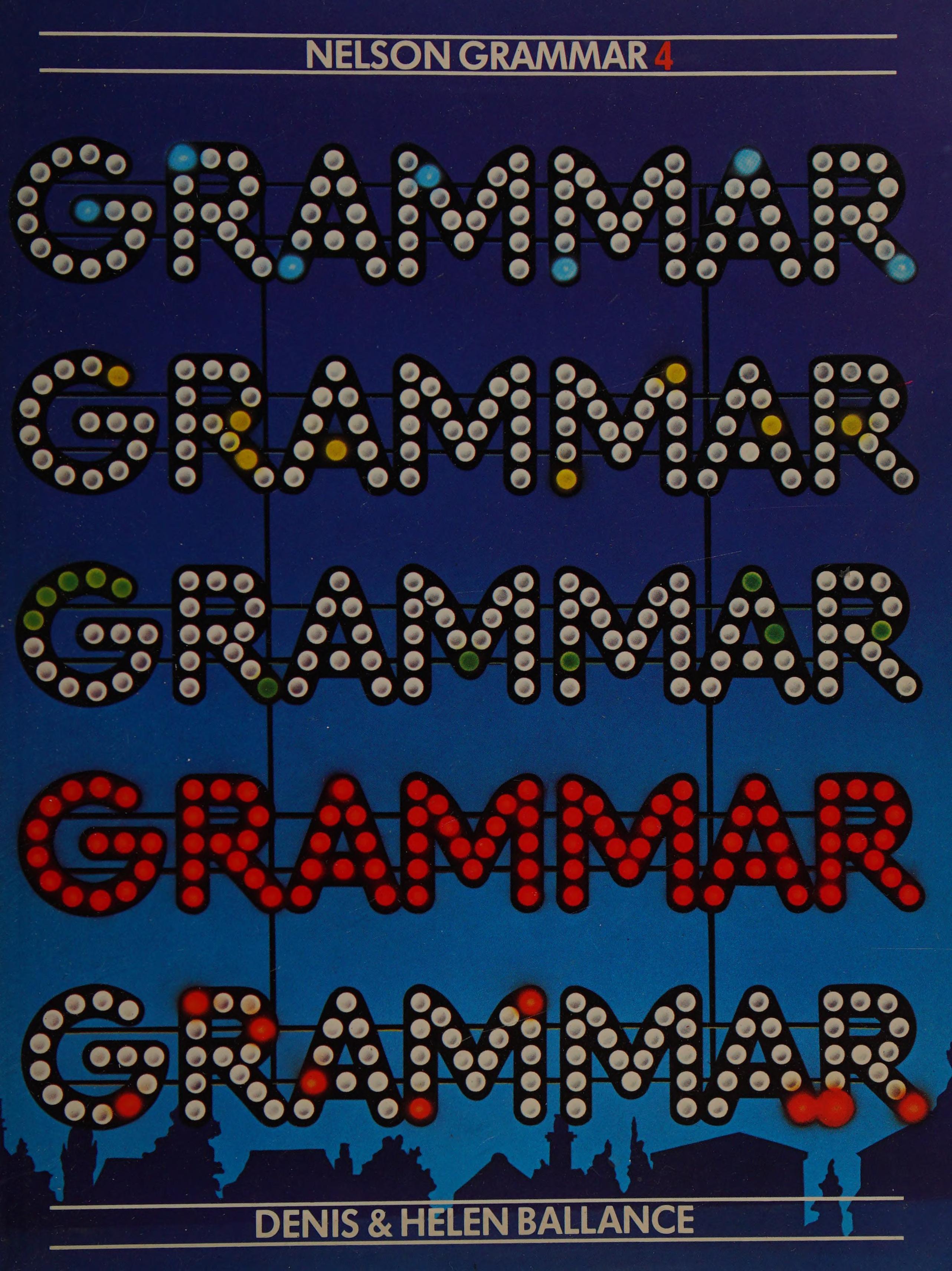 Nelson Grammar: Bk. 4
