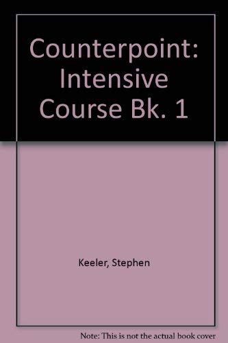 Counterpoint: Intensive Course Bk. 1