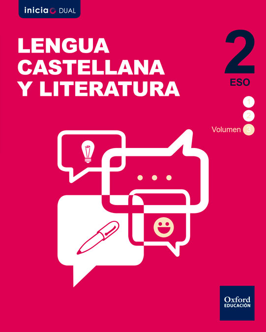 Inicia Lengua Castellana y Literatura 2.º ESO. Volumen 3. Libro del alumno