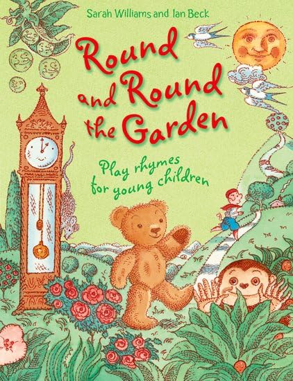 Round And round The Garden: Play Rhymes for Young Children 2006 Ed