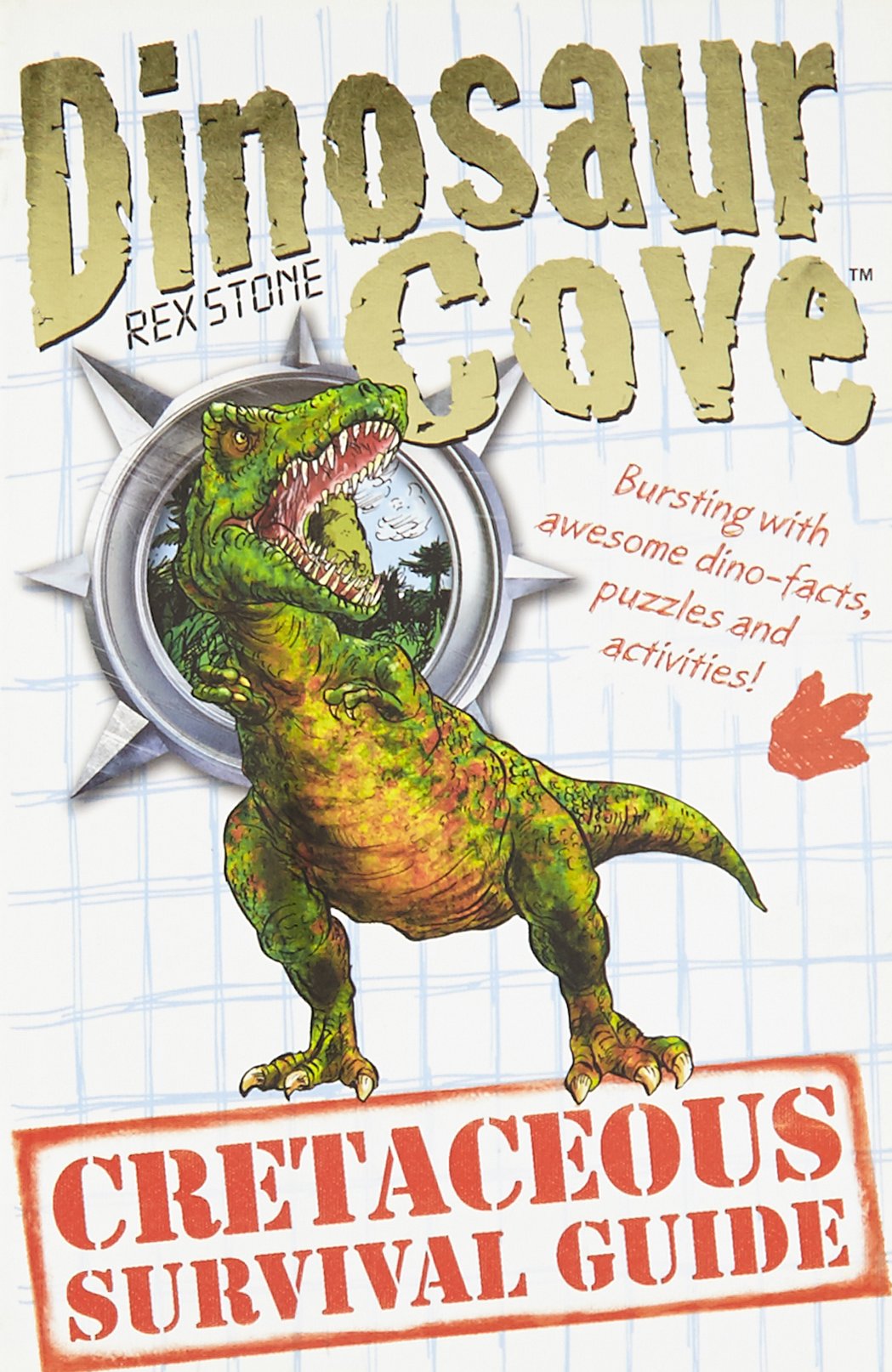 Dinosaur Cove: A Cretaceous Survival Guide