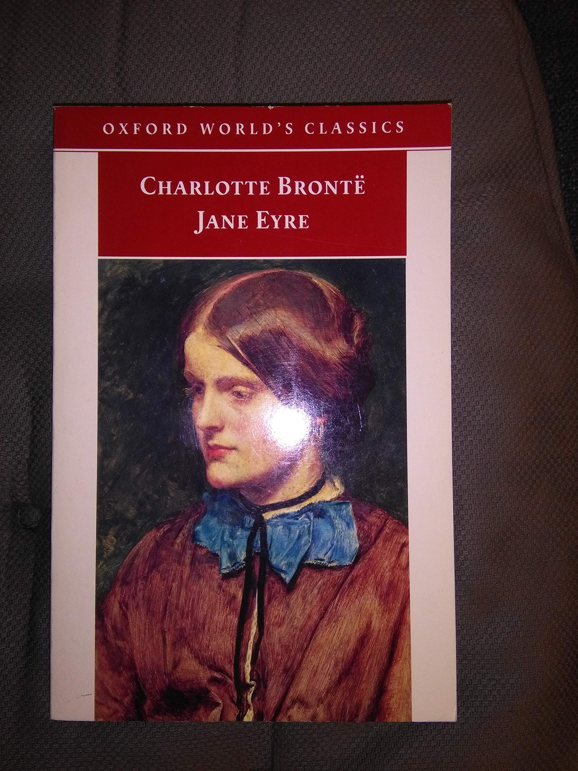 Oxford World's Classics: Jane Eyre New Edition