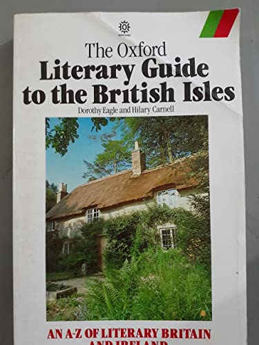 The Oxford Literary Guide to the British Isles