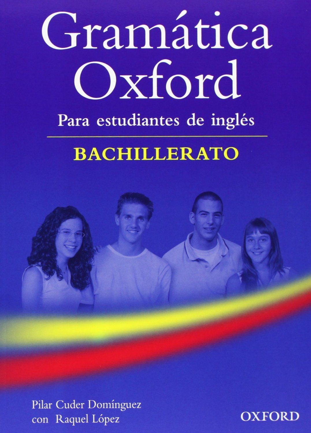 Gramática Oxford Bachillerato con Respuestas