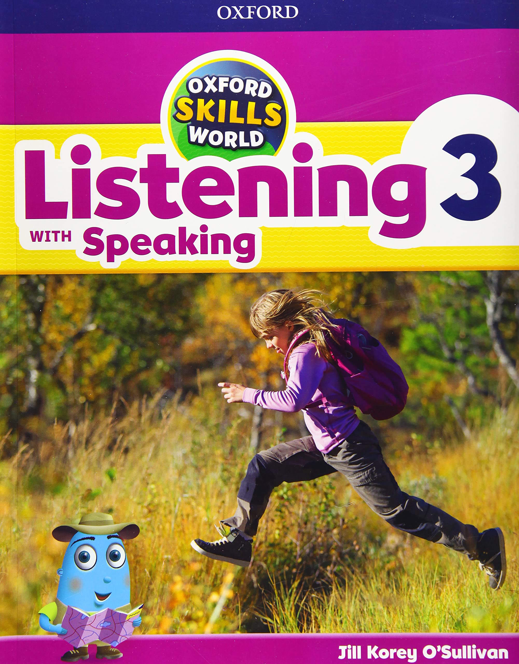 Oxford Skills World. Listening & Speaking 3