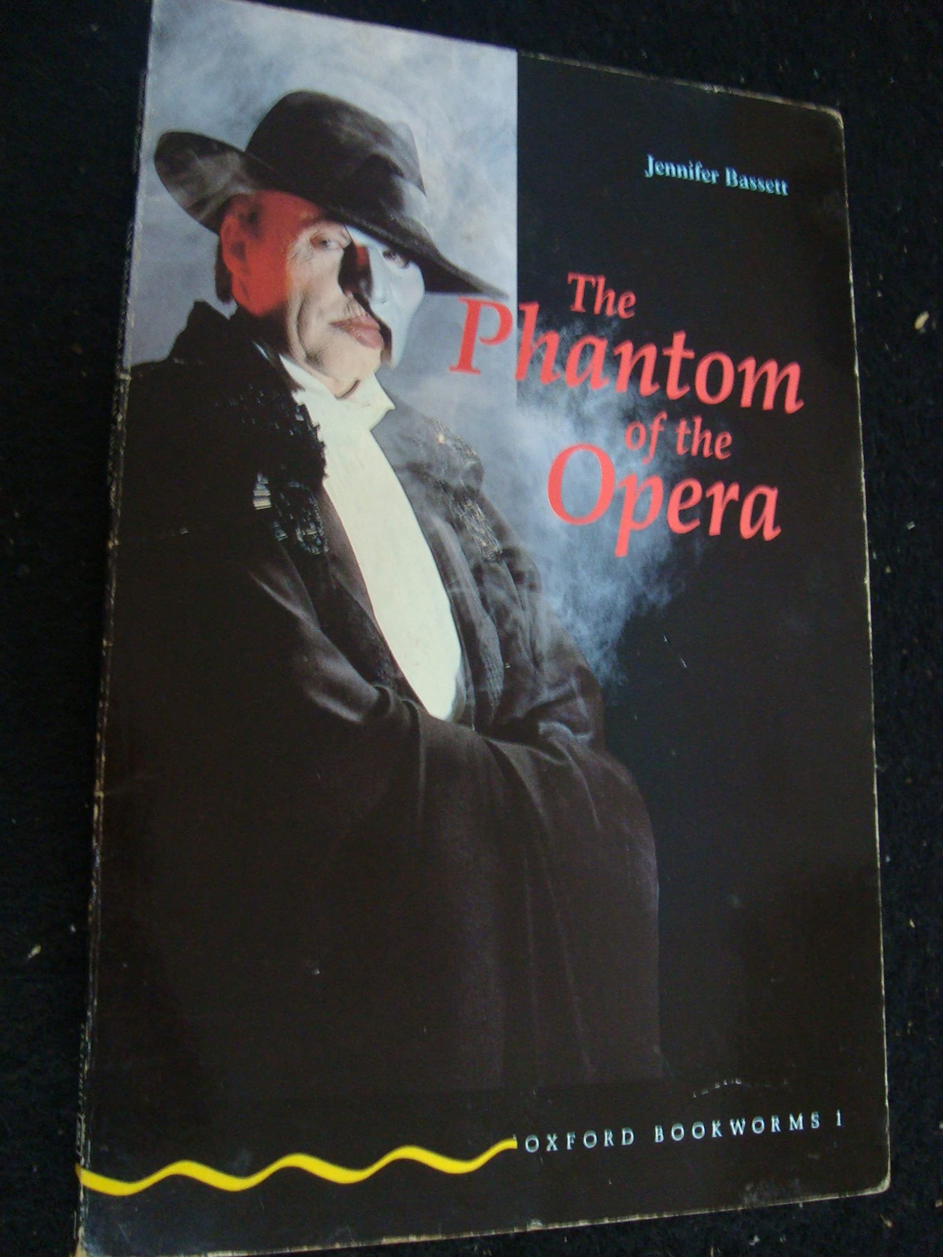 Oxford Bookworms 1: Phantom of The Opera: Vol. 1