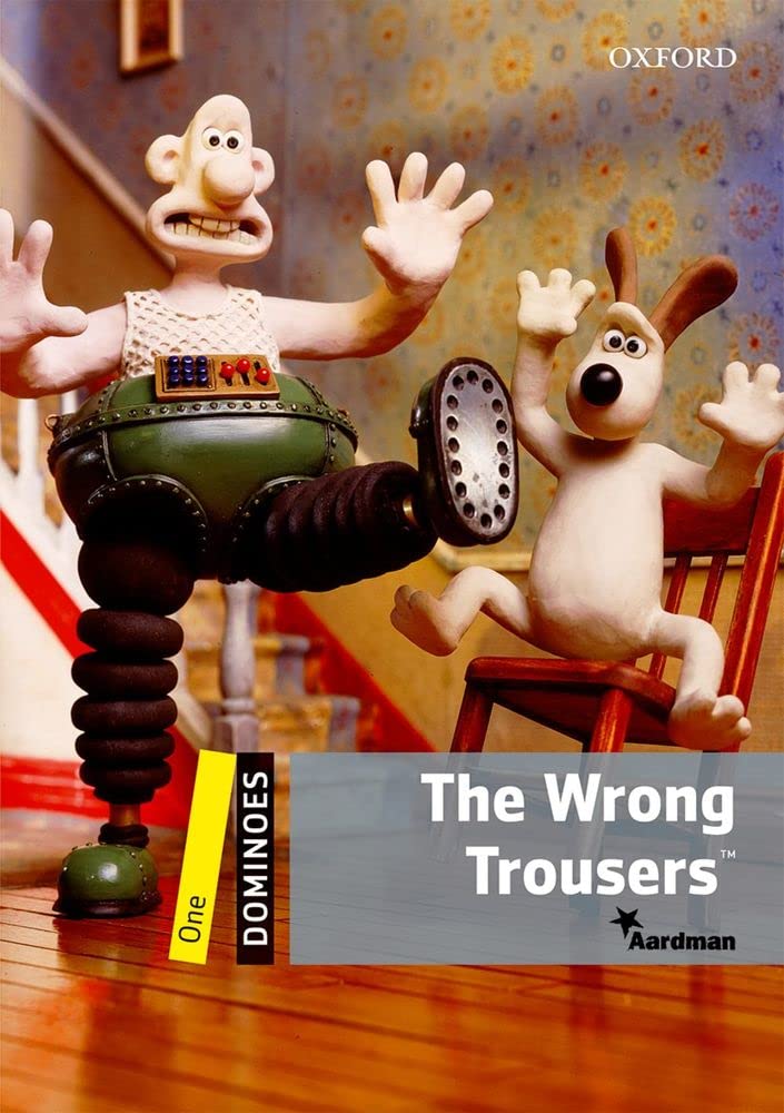 Dominoes: One: The Wrong Trousers : Reader 6. Schuljahr, Stufe 1