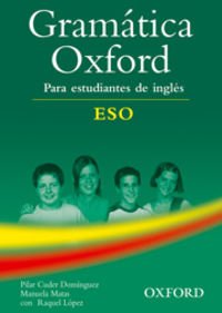 Gramatica Oxford de Inglés Eso - 9780194309189