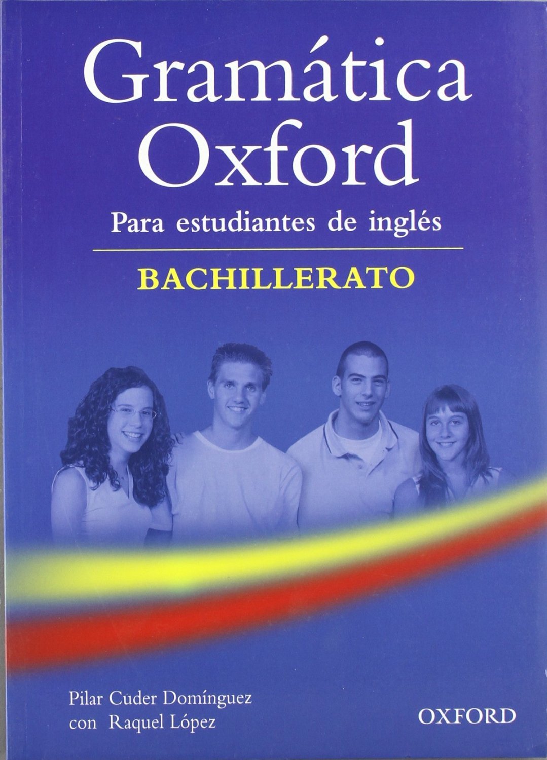 Gramática Oxford Bachillerato sin Respuestas