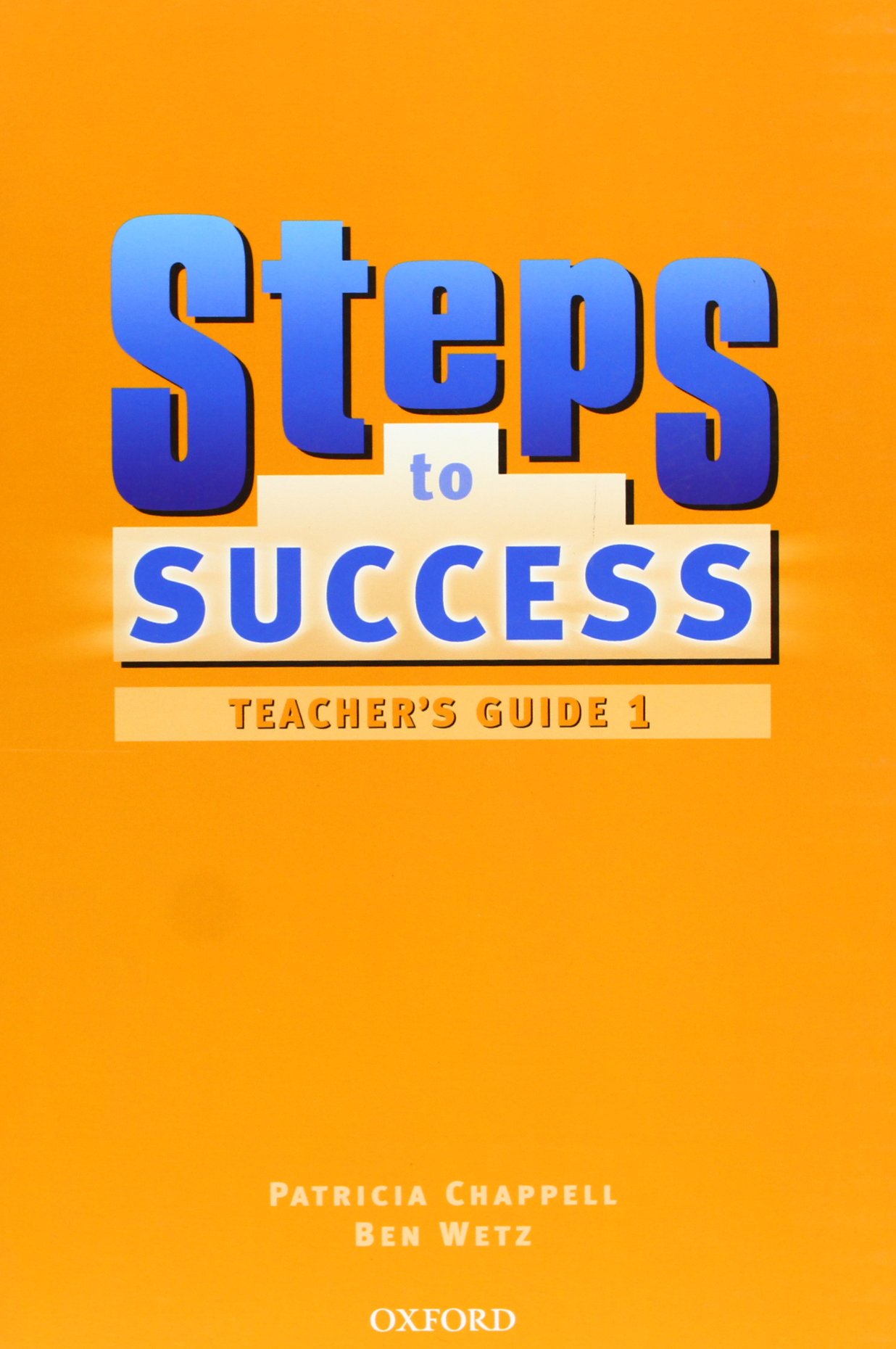 Steps to Success 1 Teachers Guide