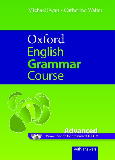 Oxford English Grammar Course: Advanced: with Answers Cd-rom Pack