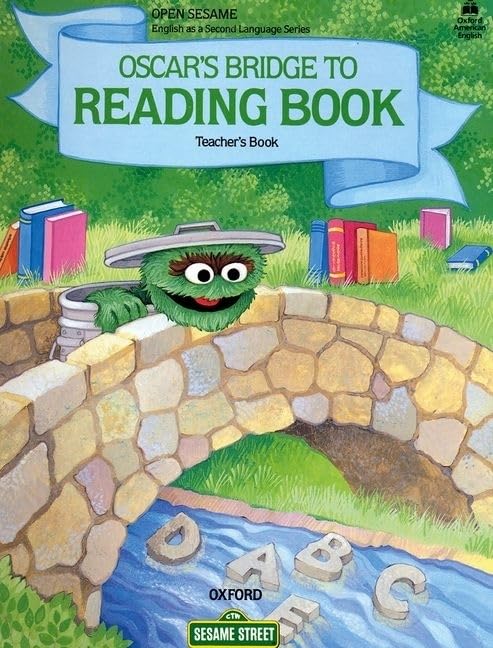 Open Sesame B Oscar's Bridge: Teacher's Book