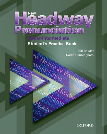 New Headway Pronunciation Upper-Intermediate