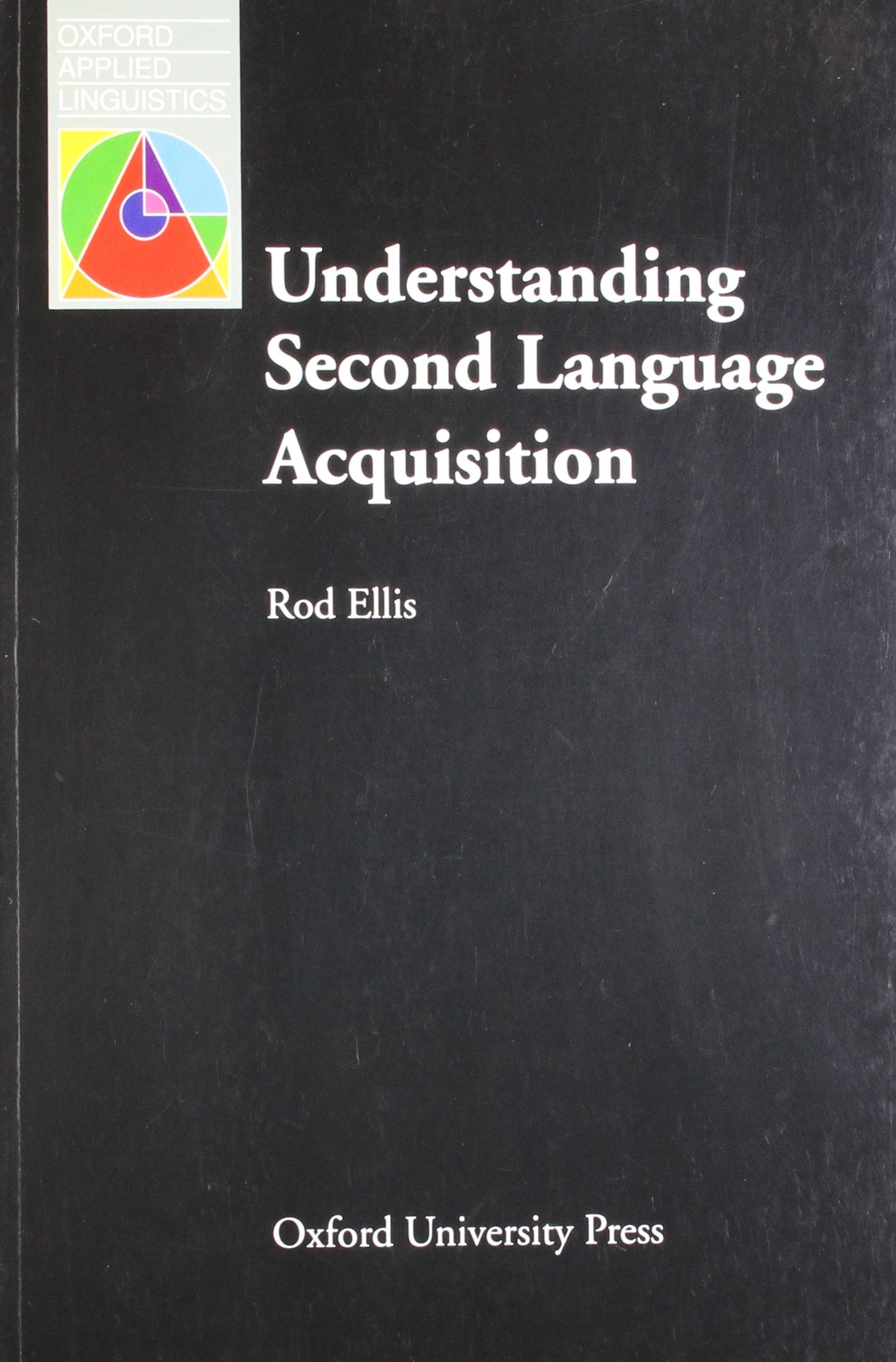 Understanding Second Language Acquisition