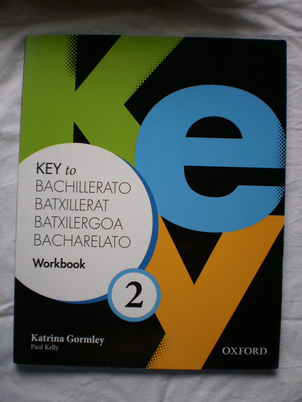 Key to Bachillerato 2: Workbook - 9780194611268