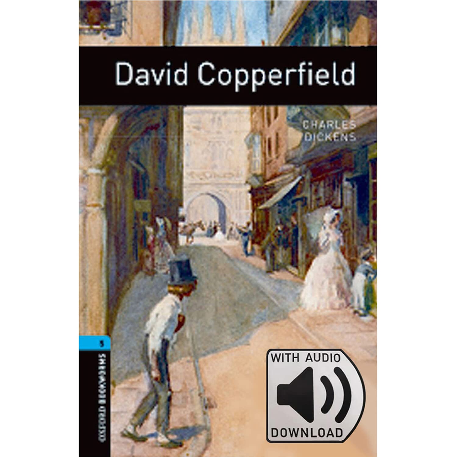 Oxford Bookworms 5. David Copperfield Mp3 Pack - 9780194621151