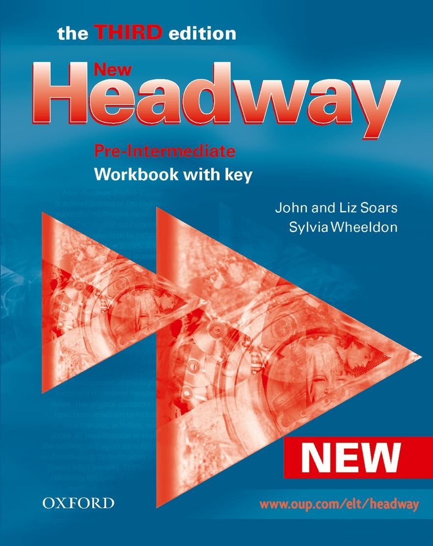 New Headway 3rd Edition Pre-intermediate. Workbook with Key