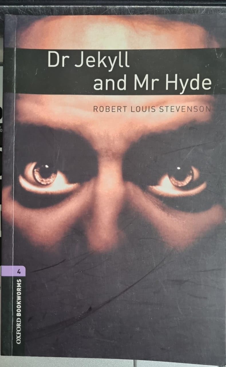 Oxford Bookworms Library: Level 4:: Dr Jekyll And Mr Hyde: Reader - Stage 4