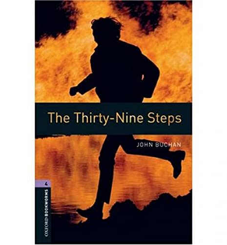 Oxford Bookworms Library: Level 4:: The Thirty-nine Steps: Level 4: 1400-word Vocabulary