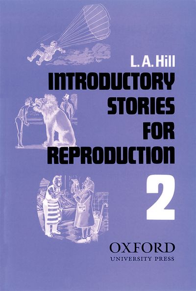 Introductory Stories for Reproduction: Series 2