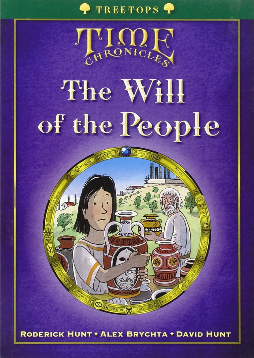 Oxford Reading Tree: Treetops Time Chronicles Level 12 + the Will of the People