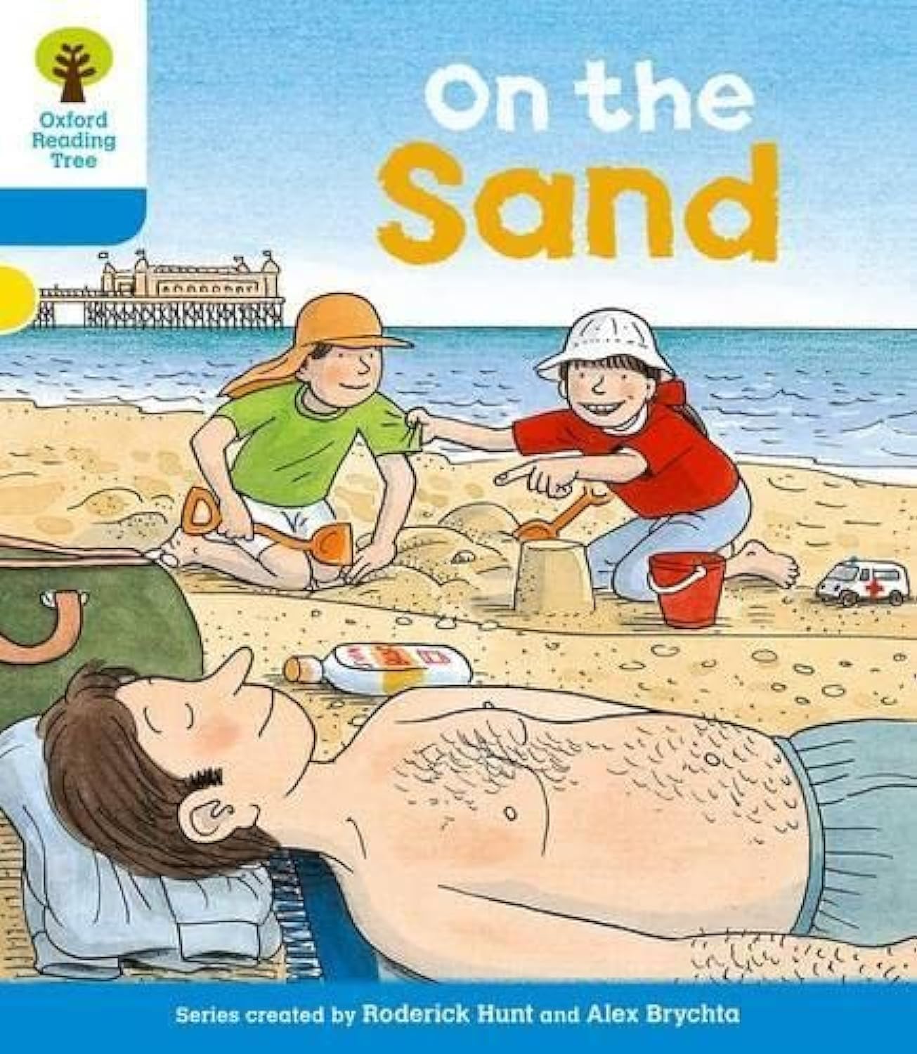 Oxford Reading Tree: Level 3: Stories: on The Sand