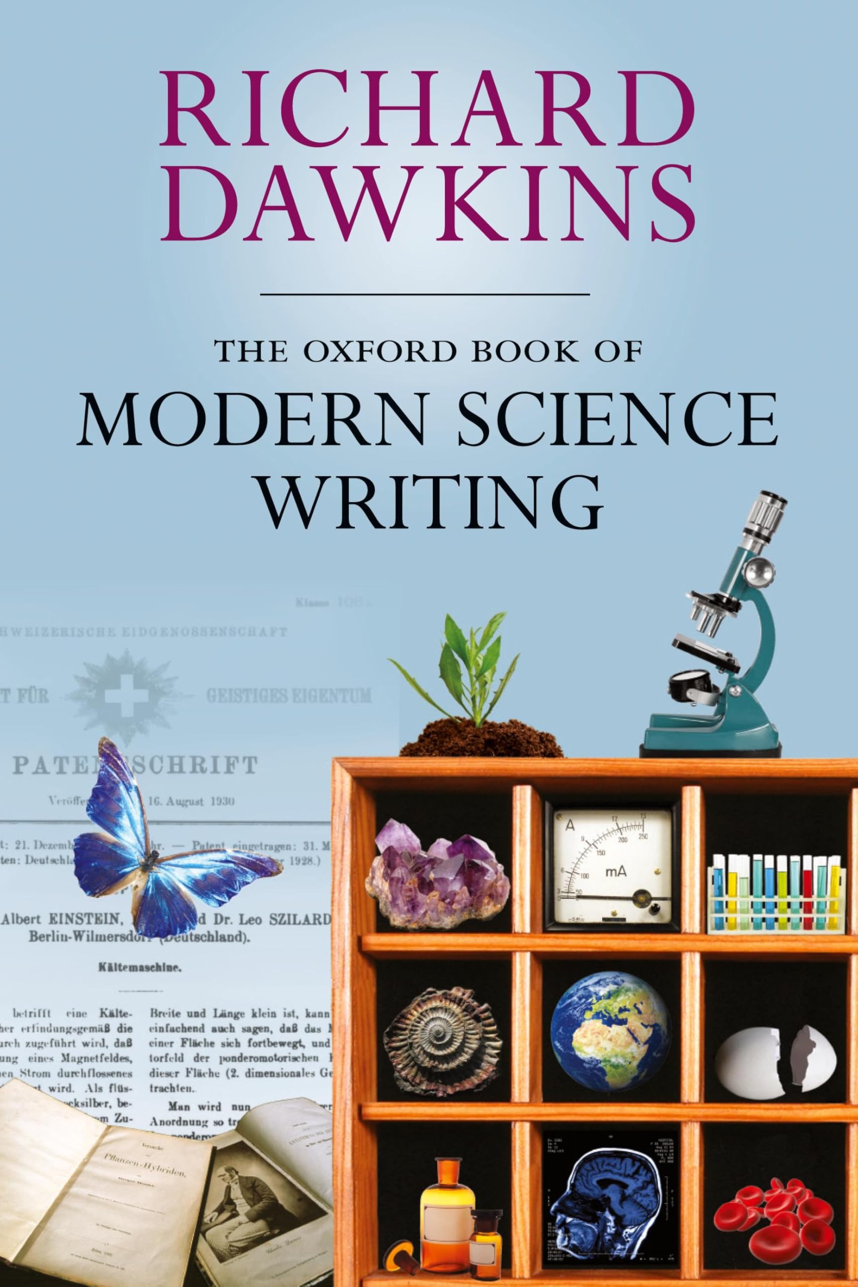 The Oxford Book of Modern Science Writing