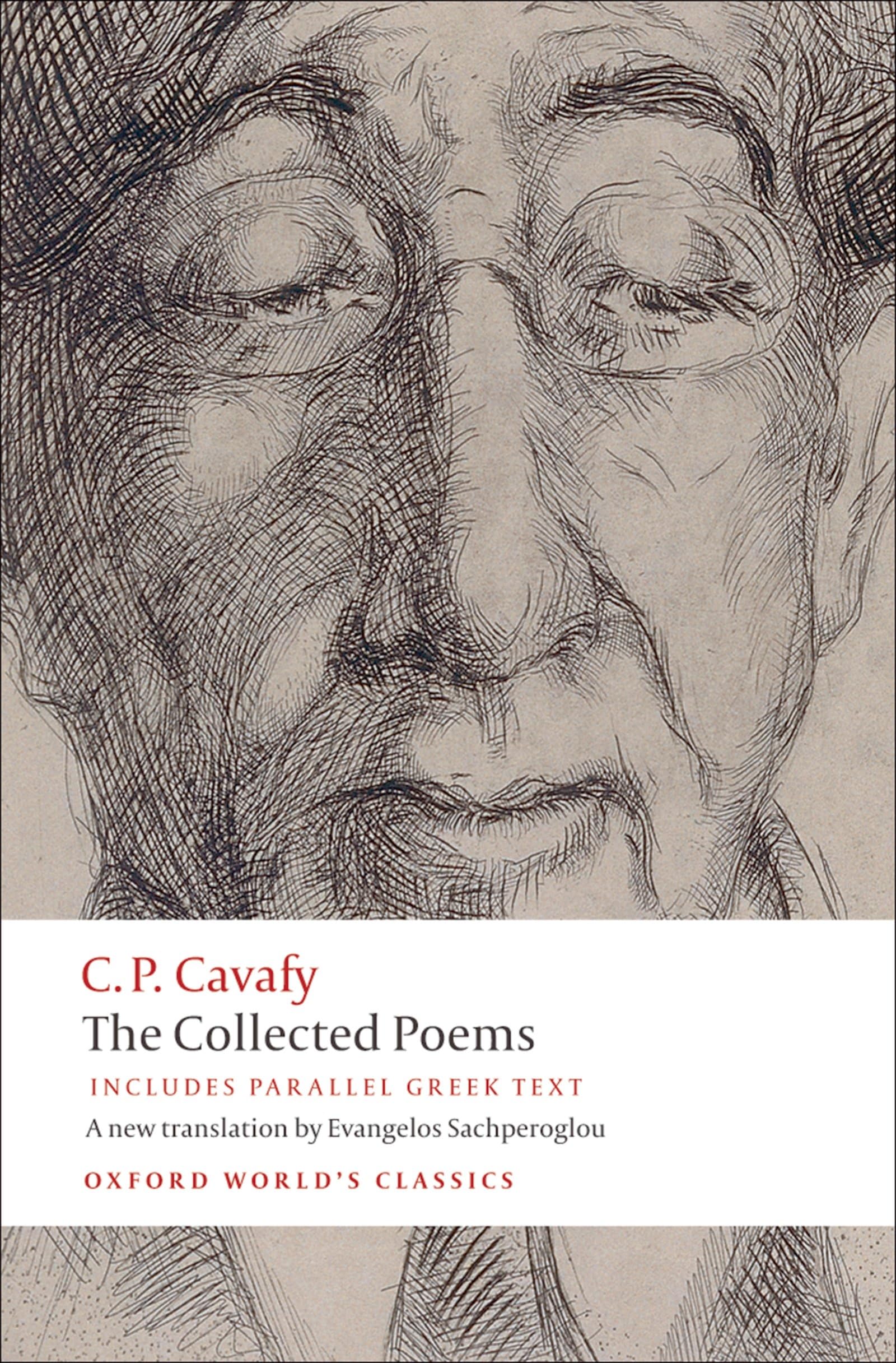 The Collected Poems with Parallel Greek Text